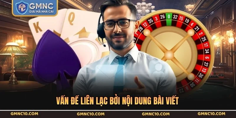 Vấn đề liên lạc bởi nội dung bài viết